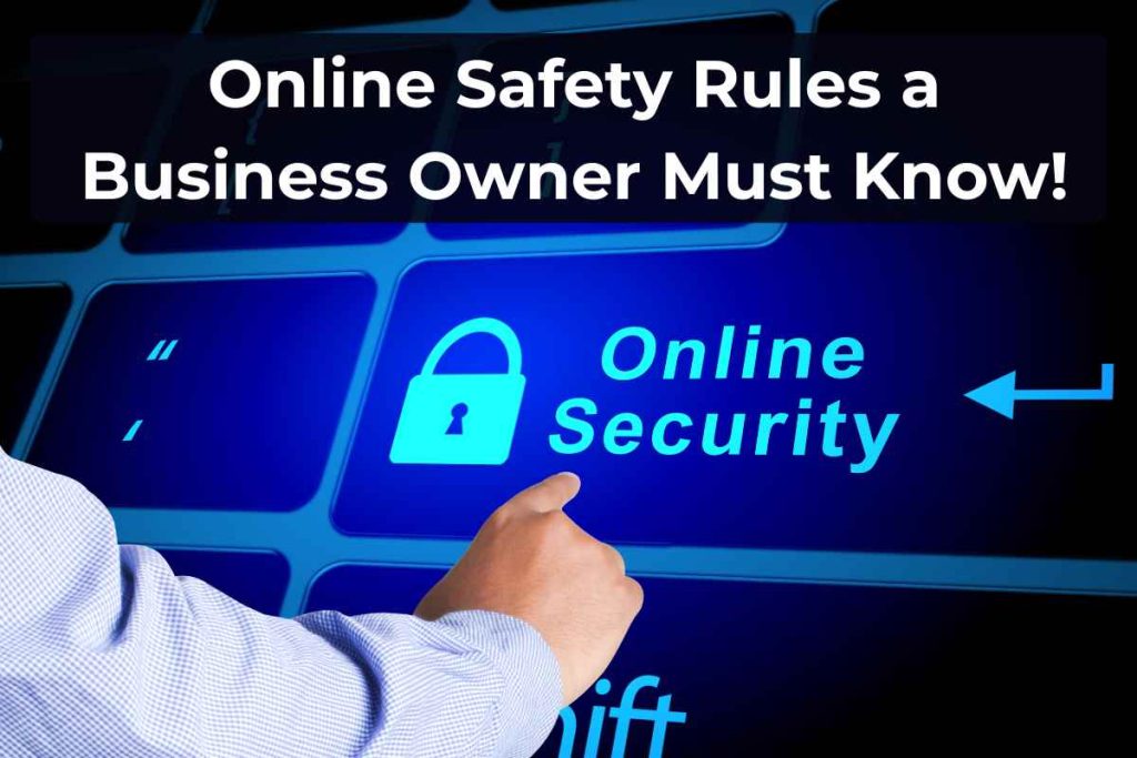 Online Safety Rules a Business Owner Must Know!